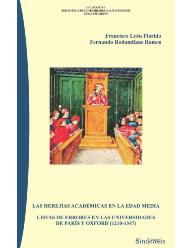 Las herejías académicas en la Edad Media. Lista de errores en las universidades de París y Oxford (1210-1347)