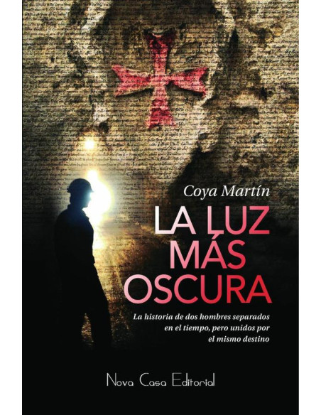 La luz más oscura