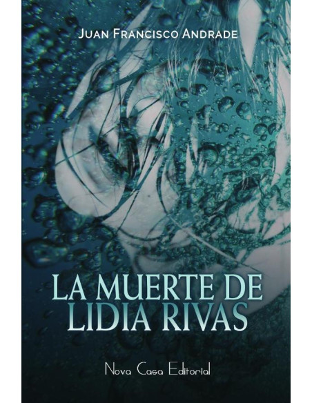 La muerte de Lidia Rivas