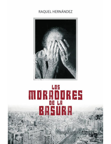 Los moradores de la basura