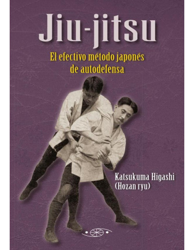 Jiu-jitsu. El efectivo método japonés de autodefensa