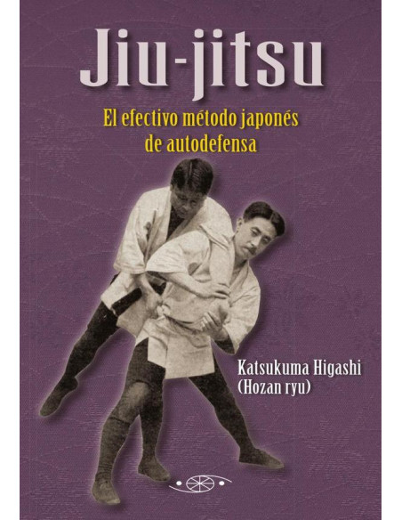 Jiu-jitsu. El efectivo método japonés de autodefensa