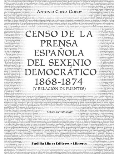 Censo de la prensa española del sexenio democrático 1868-1874 (y relación de fuentes)