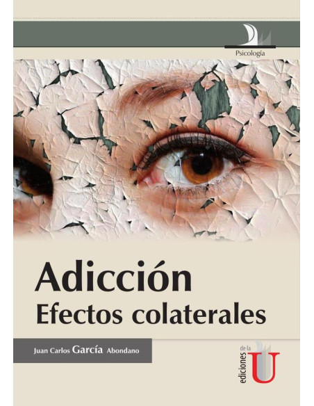 Adicción efectos colaterales:Efectos Colaterales