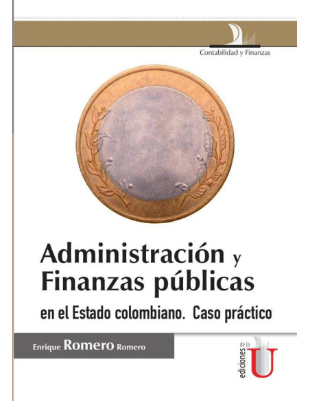 Administración y finanzas públicas:Caso Práctico