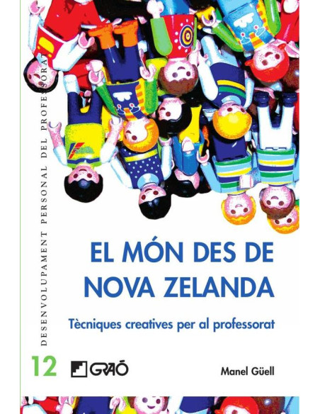 El món des de Nova Zelanda:Tècniques creatives per al professorat