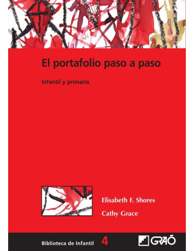 El portafolio paso a paso:Infantil y primaria