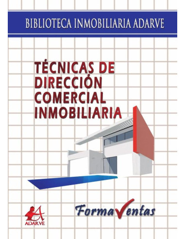 Técnicas de dirección comercial inmobiliaria