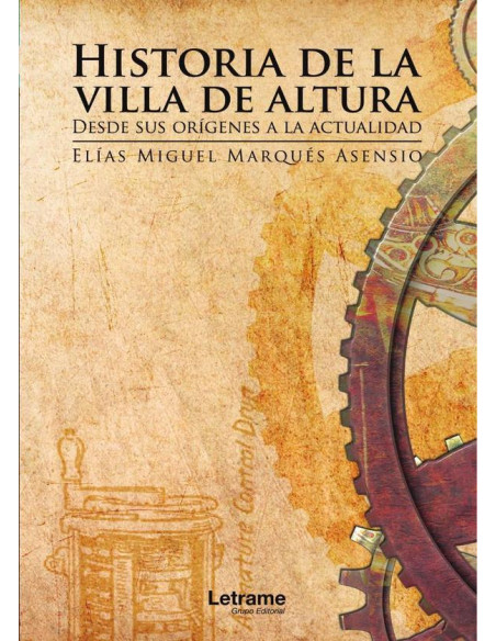 Historia de la Villa de Altura:Desde sus orígenes a la actualidad