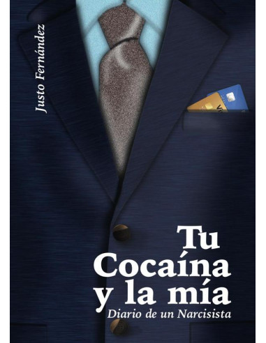 Tu cocaína y la mía