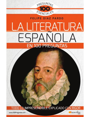 La Literatura española en 100 preguntas