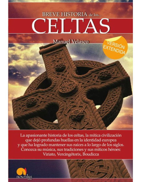 Breve historia de los celtas (versión extendida)