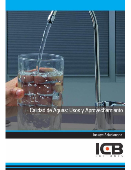 Calidad de Aguas: Usos y Aprovechamiento