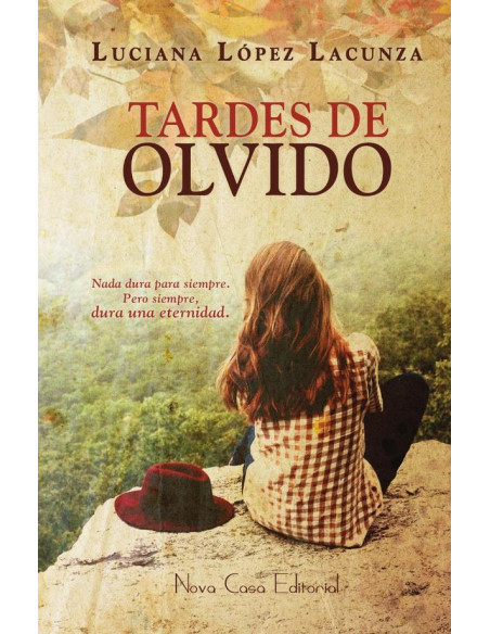 Tardes de olvido