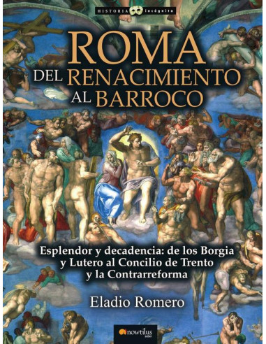 Roma. Del Renacimiento al Barroco