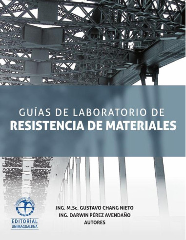 Guía de laboratorio de resistencia de materiales