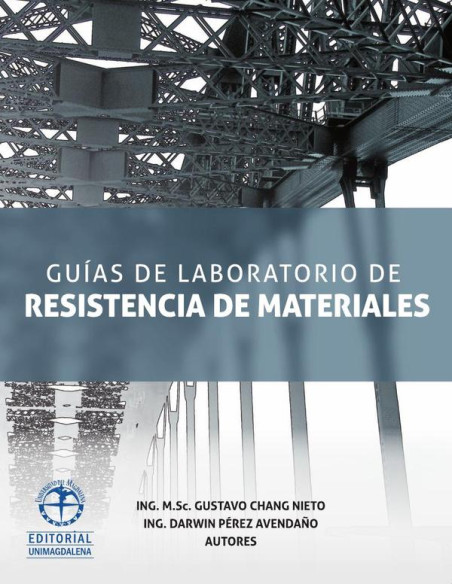 Guía de laboratorio de resistencia de materiales