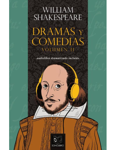 Dramas y Comedias de Shakespeare:Volumen II