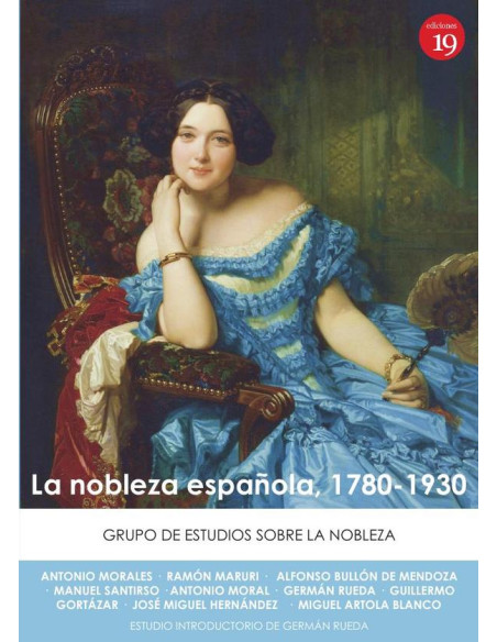 La nobleza española, 1780-1930