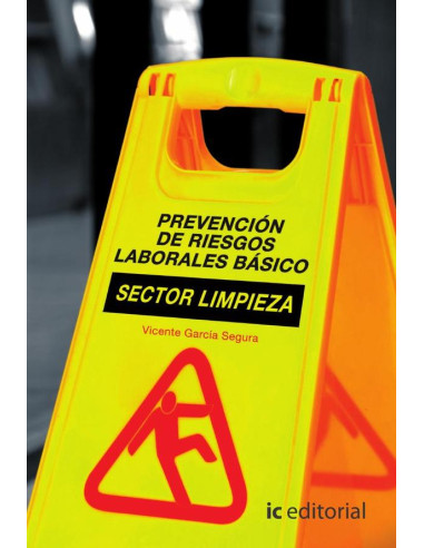 Prevención de riesgos laborales básico. Sector limpieza