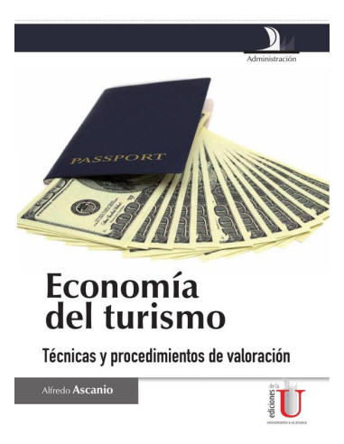 Economía del turismo:TÉCNICAS Y PROCEDIMIENTOS DE VALORACIÓN