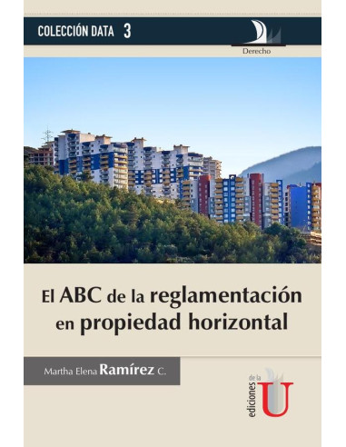 ABC de la reglamentación en propiedad horizontal