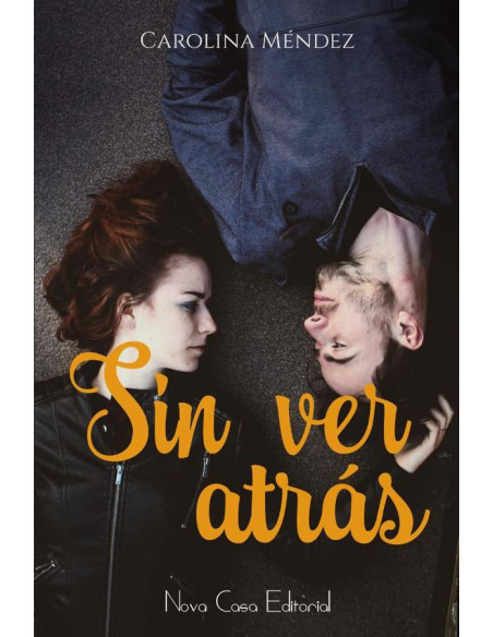 Sin ver atrás