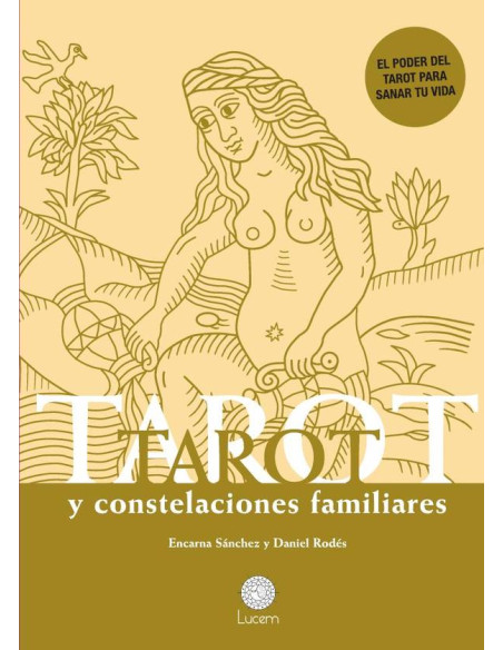 Tarot y constelaciones familiares