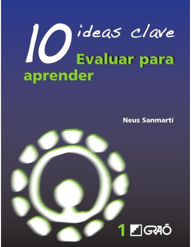 10 Ideas Clave. Evaluar para aprender