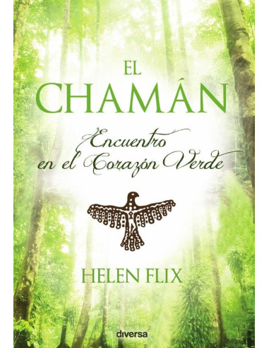 El chamán:Encuentro en el Corazón Verde