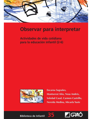 Observar para interpretar:Actividades de vida cotidiana para la educación infantil (2-6)