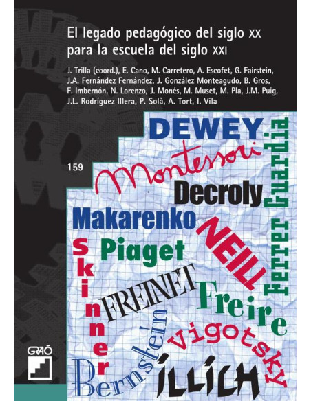 El legado pedagógico del siglo XX para la escuela del siglo XXI