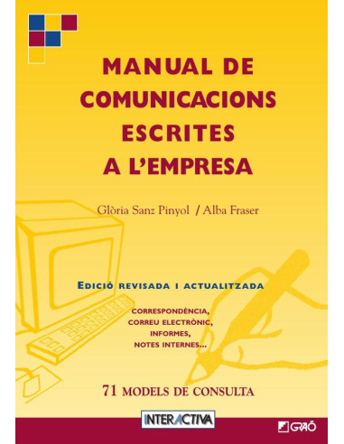 Manual de comunicacions escrites a l''empresa:71 models de consulta