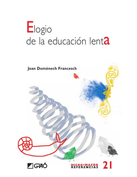 Elogio de la educación lenta