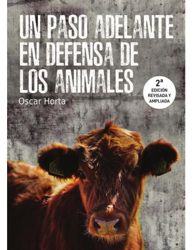 UN PASO ADELANTE EN DEFENSA DE LOS ANIMALES 2a ED.