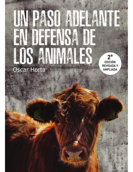 UN PASO ADELANTE EN DEFENSA DE LOS ANIMALES 2a ED.