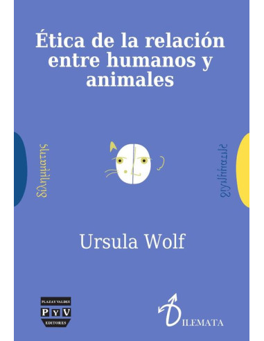 Ética de la relación entre humanos y animales 