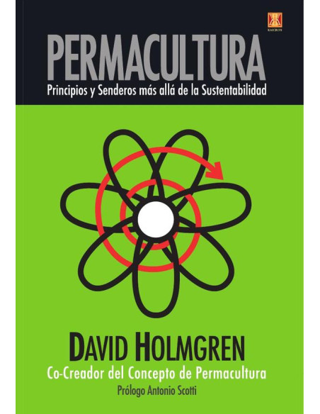 Permacultura principios y senderos mas alla de la sustentabilidad 