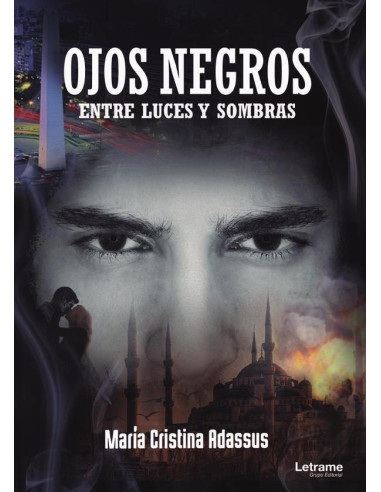 Ojos negros, entre luces y sombras