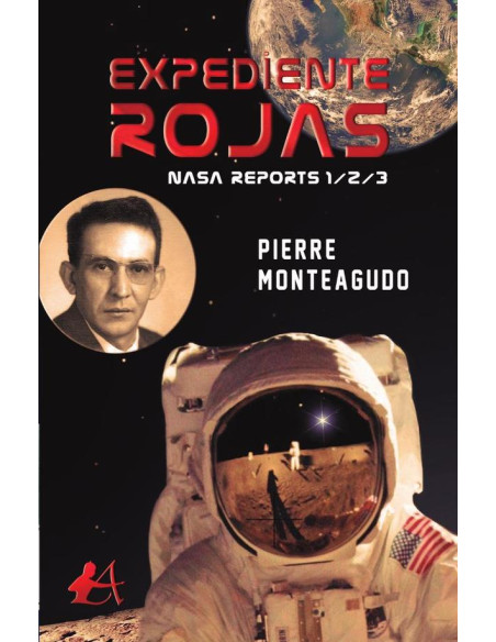 Expediente Rojas:Nasa Reports 1/2/3