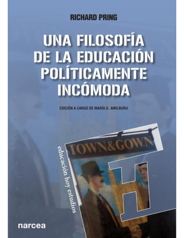 Una filosofía de la educación políticamente incómoda