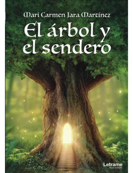 El Árbol y el Sendero