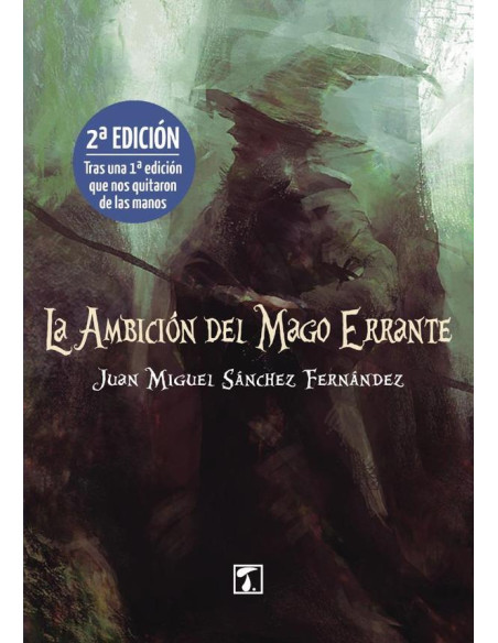 La ambición del mago errante