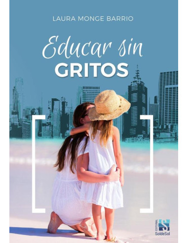 Educar sin gritos