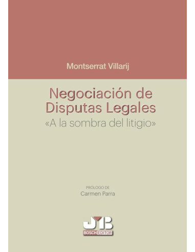 Negociación de Disputas Legales.:"A la sombra del litigio".