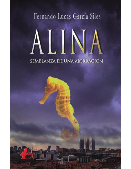 Alina:Semblanza de una aberración