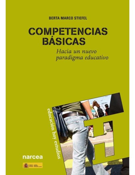 Competencias básicas:Hacia un nuevo paradigma educativo