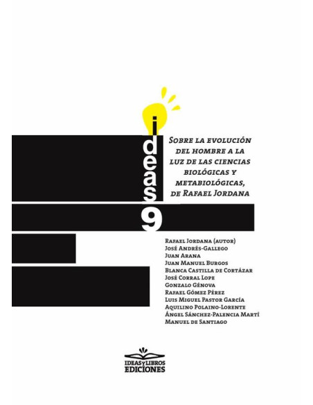 Sobre evolución del hombre a la luz de las ciencias biológicas y metabiológicas, de Rafael Jordana