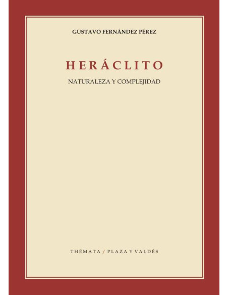 Heráclito :Naturaleza y complejidad