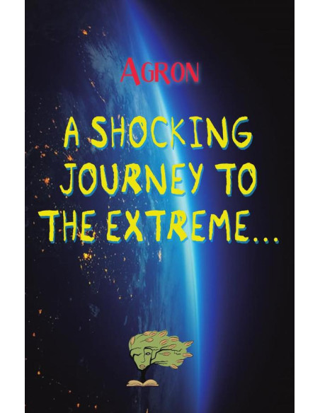 A Shocking Journey to the Extreme...